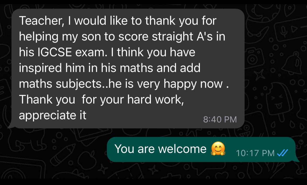 Anonymized parent message about IGCSE Maths and Add Maths outcome